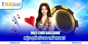 Baccarat Thabet - Tỷ lệ thưởng cao, trải nghiệm mượt mà