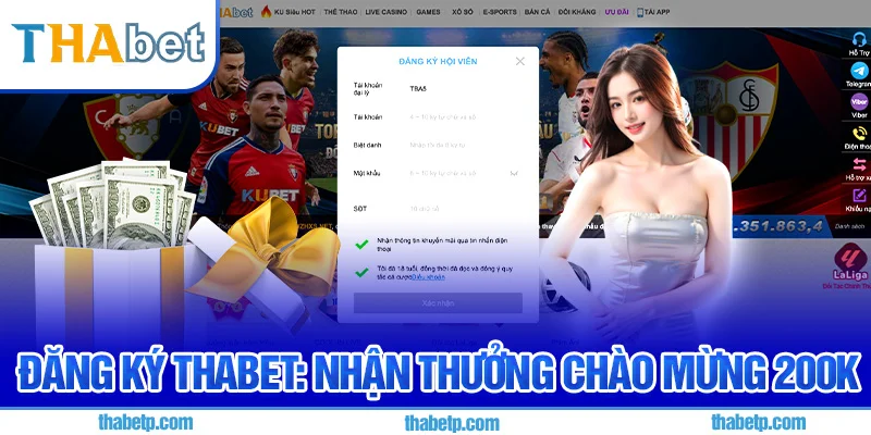 Đăng ký Thabet nhận thưởng quà tân binh