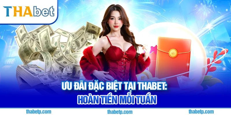 Khuyến mãi Thabet - Hoàn tiền cược 1.5% – 2% mỗi ngày