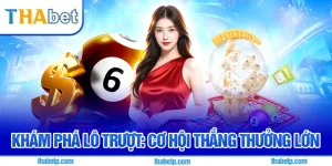 Lô trượt Thabet - Cầu ghép chuẩn, dự đoán chính xác